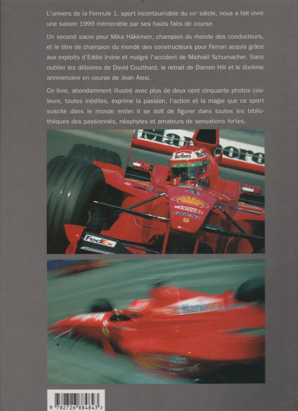 Libri: Le Livre Formule 1 Images 1999 – Usato da Corminboeuf venduto da corbay 3