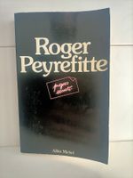 Roger Peyrefitte - Propos secrets / Claude Chevreuil / Albin