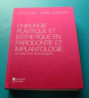 CHIRURGIE PLASTIQUE ET ESTHETIQUE EN PARODONTIE zahnmedizin