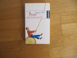 Hectors Reise Entdeckung der Zeit / François Lelord