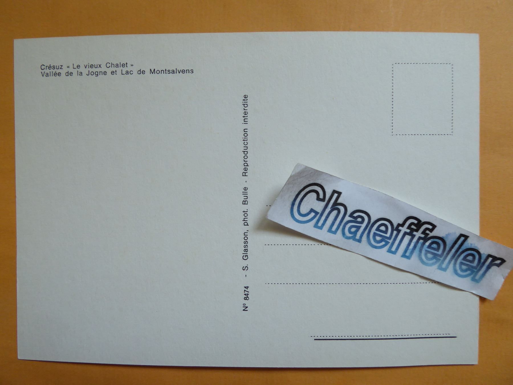 Ansichtskarten: Crésuz " Le vieux Chalet" – Neu (gemäss Beschreibung) aus Zürich von Chaeffeler 1