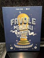 Favole mondiali. 60 storie incredibili + 6 anni