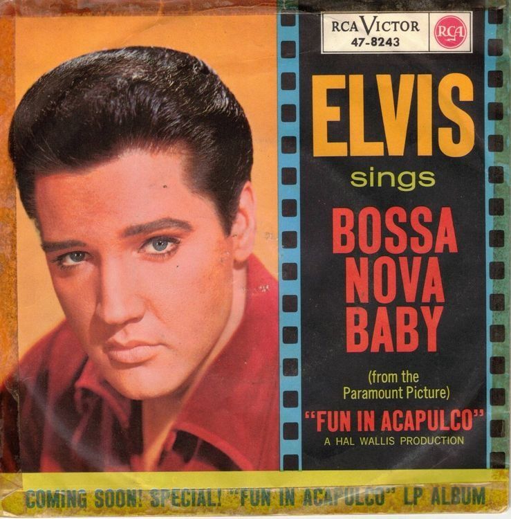 Vinyles: Elvis  Presley  --  Bossa nova Baby   Single7 – D'occasion à Rheinau par asteng