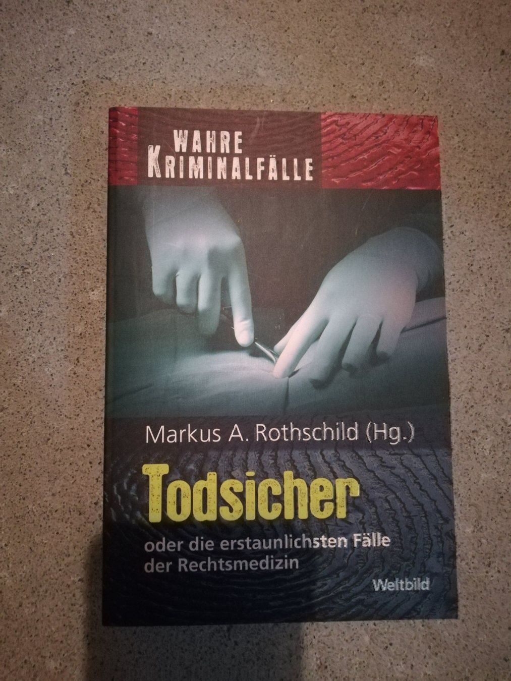 Libri: Todsicher - wahre Kriminalfälle – Usato da Büttikon AG venduto da Amineah
