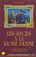 Les sages à la robe prune