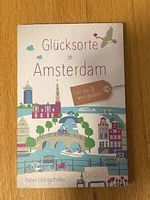 Glücksorte in Amsterdam / Neuwertig