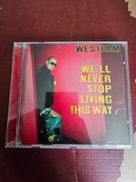 CD - WestBam – We'll Never Stop Living This Way (1997)