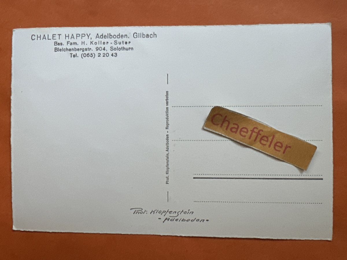 Ansichtskarten: Chalet Happy, Adelboden, Gilbach – Gebraucht aus Zürich von Chaeffeler 1