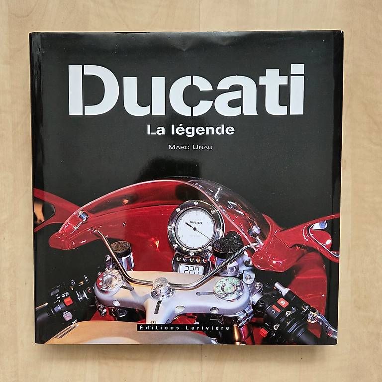 Livres: Ducati - La Légende - Marc Unau – D'occasion à Zug par Sunshine_113