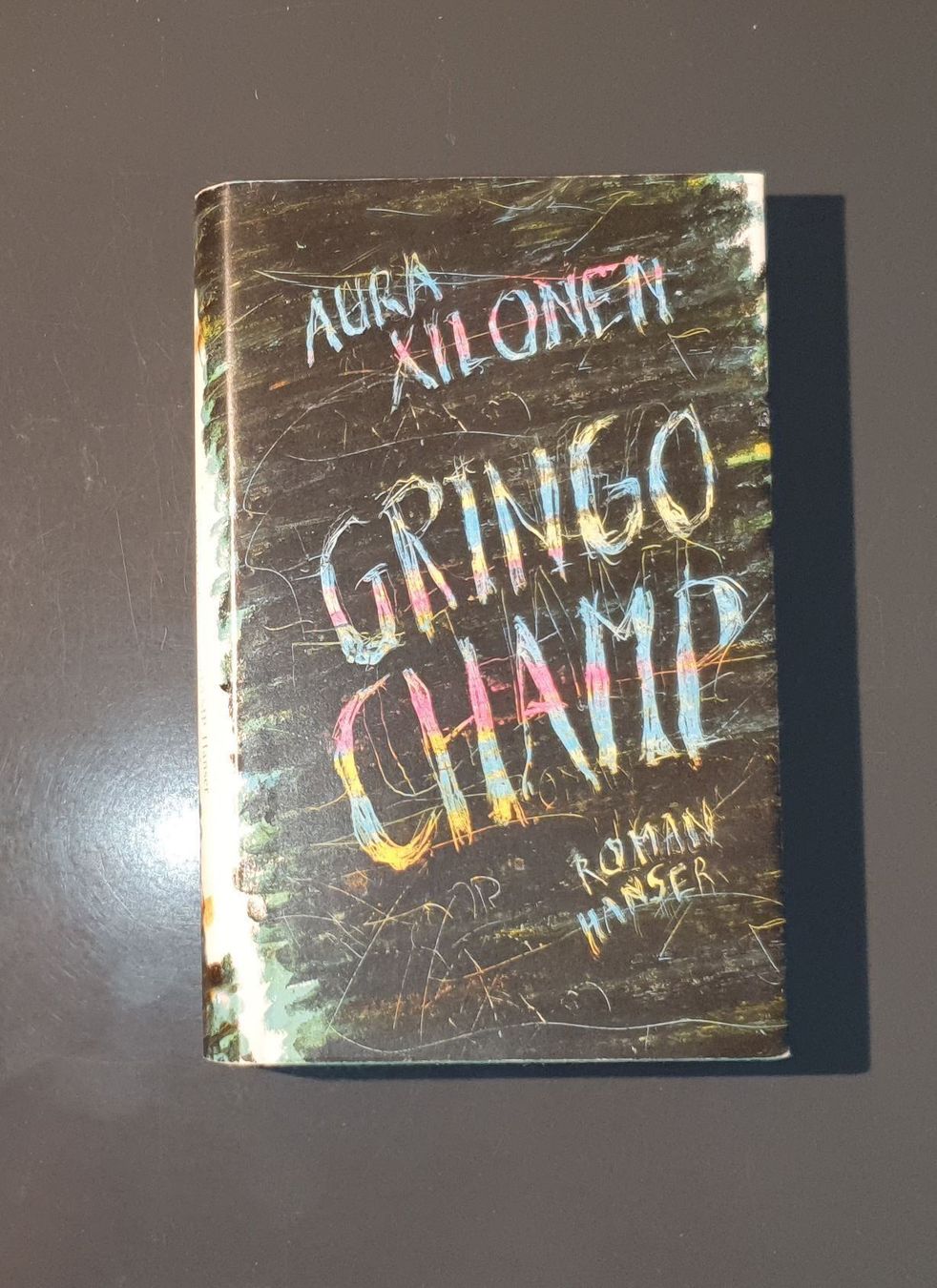 Libri: Gringo Champ von Aura Xilonen/1. Auflage – Usato da Dübendorf venduto da Povo 1