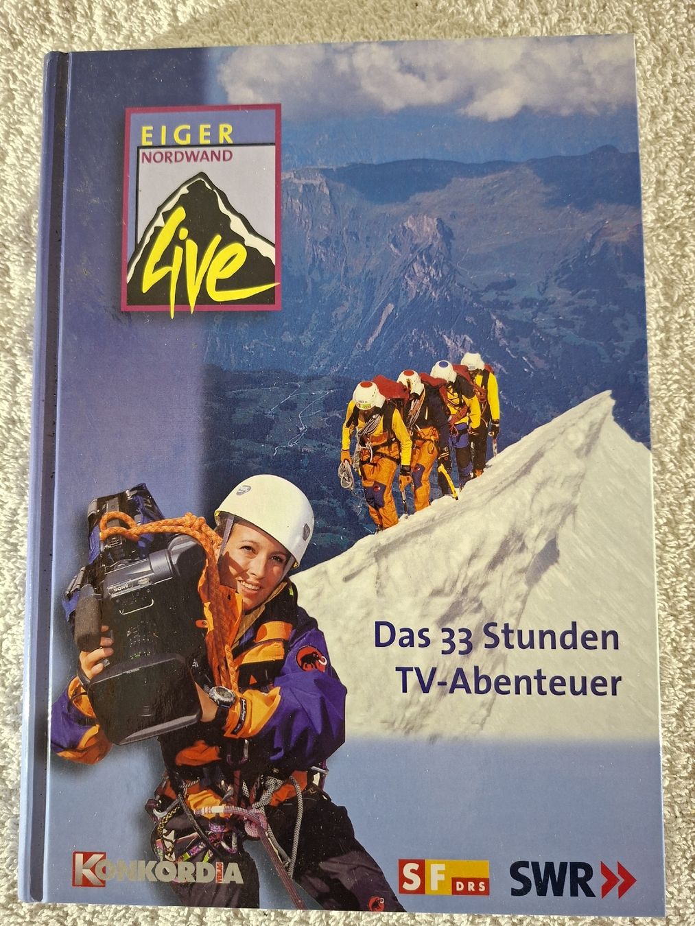 Libri: Eiger, das 33 Sunden TV Abenteuer – Usato da Grindelwald venduto da carro5