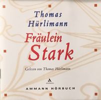 Thomas Hürlimann - Fräulein Stark (5 CDs)