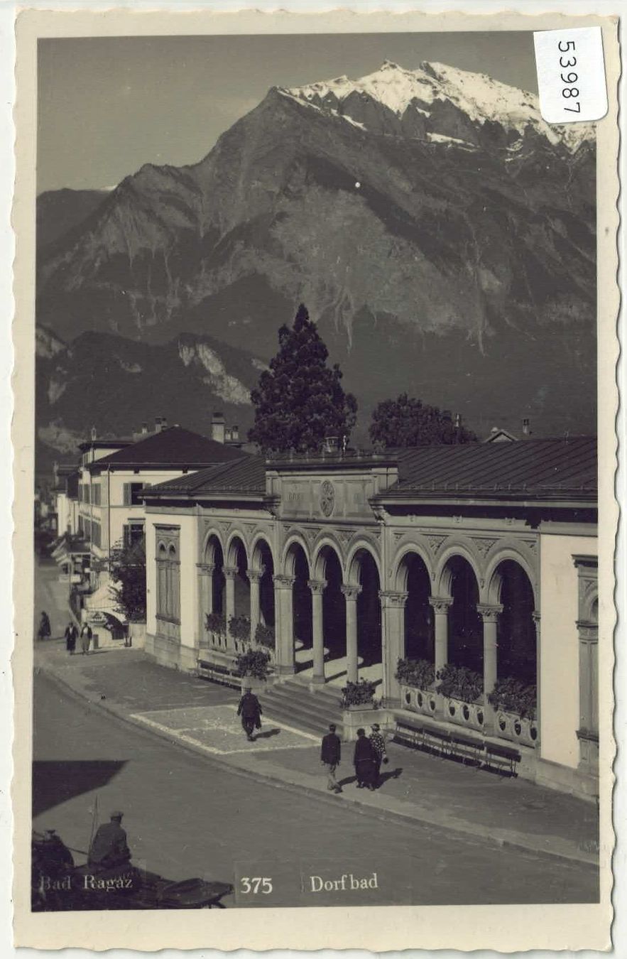 Cartoline postali: Bad Ragaz - Dorfbad – Usato da Ettingen venduto da Kartenplanet