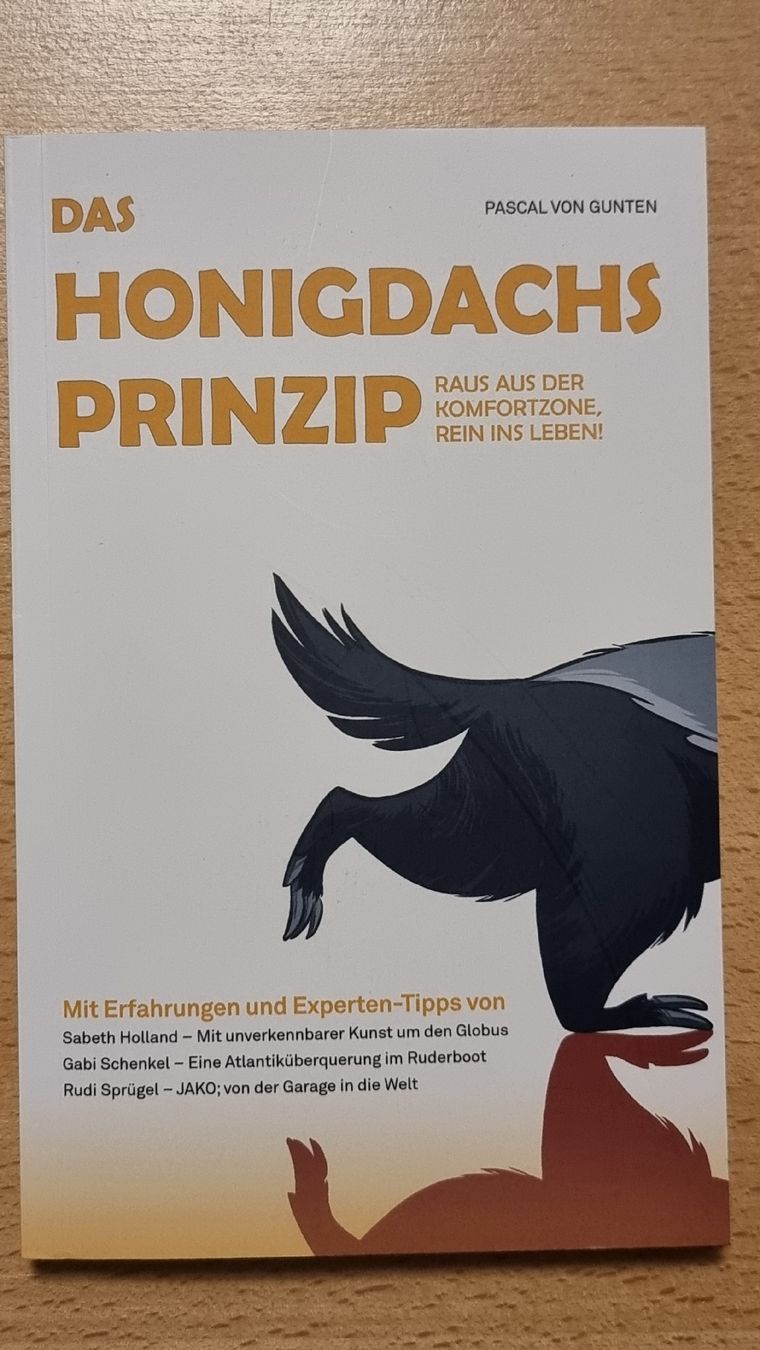 Bücher: Buch Das Honigdachs Prinzip von Pascal von Gunten – Gebraucht aus Steinach von lesefieber