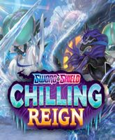 CHILLING REIGN POKEMON BASE SET ENGLISH