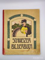 SCHWEIZER BILDERBUCH - BASEL 1908