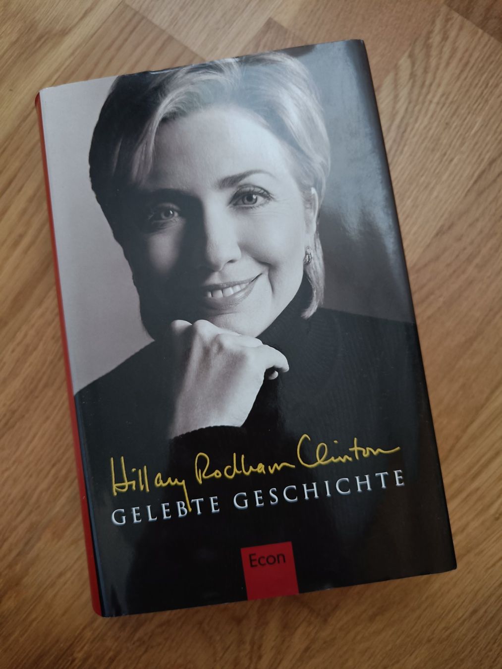 Libri: Gelebte Geschichte von Hillary Clinton – Usato da Dietlikon venduto da Dietlikon_Verkauf