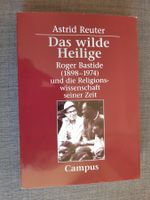 Das wilde Heilige (Astrid Reuter) NP 130.-