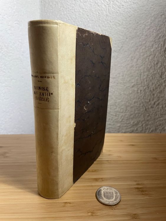 Venise au XVIIIe siècle, Philippe Monnier 1920 Kaufen auf Ricardo