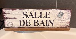 Deko Holzschild SALLE DE BAIN