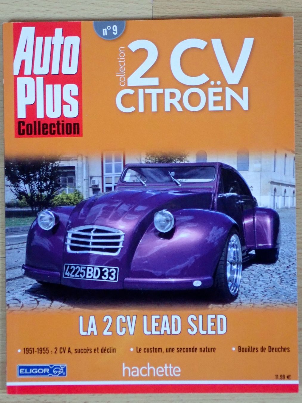 Zeitschriften & Magazine: Citroen 2CV Lead Sled - Revue Auto Plus 2CV 9 – Gebraucht aus Winterthur von 602ccm