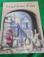 Livre La gardeuse d'oies Grimm illustré Nord-Sud 