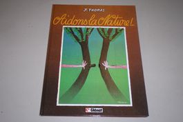 BD ADULTE       °°°°° AIDONS LA NATURE  °°°°°