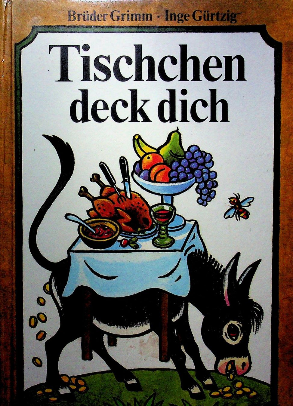 Bücher: Brüder Grimm: Tischchen deck dich Bilder Inge Gürtzig – Gebraucht aus Reitnau von Zaomir