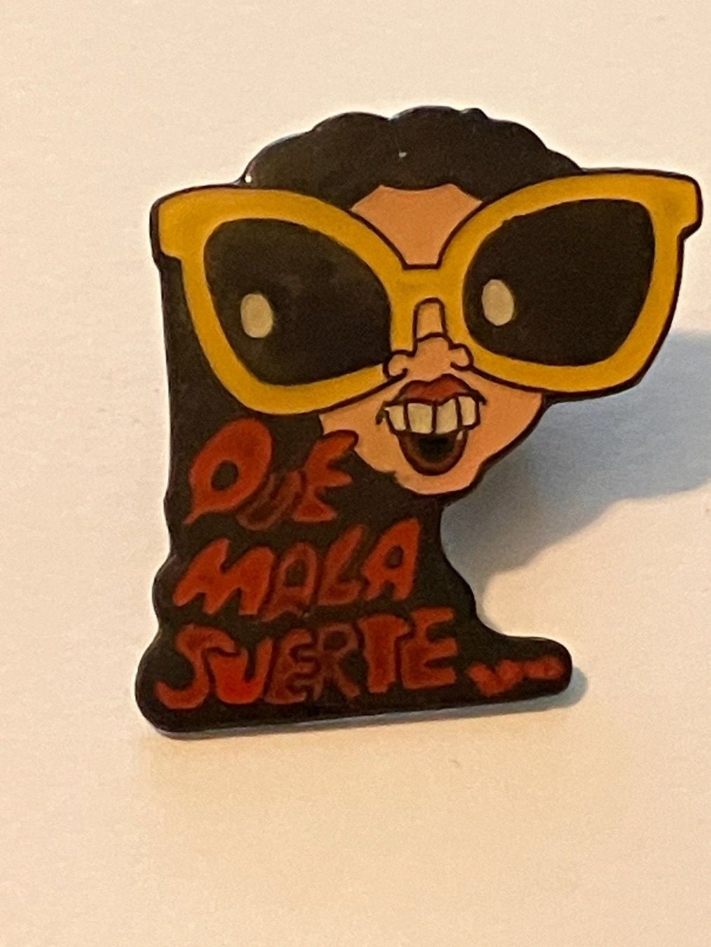 Plaketten & Abzeichen: 1 Pin Que Mala Suerte... – Gebraucht aus Basel von djwwpp