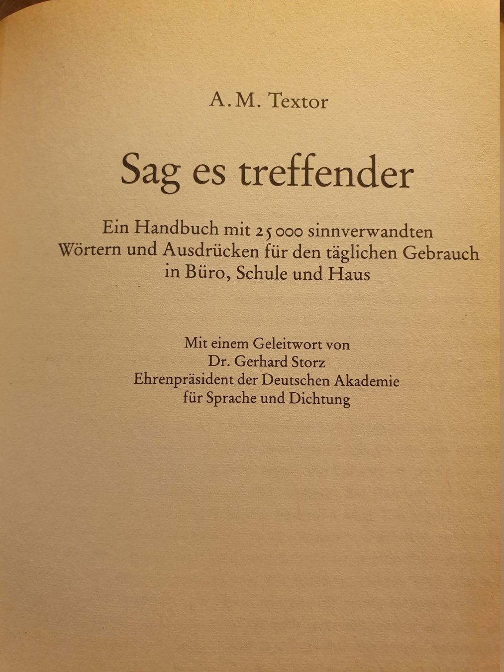 Livres: Sag es treffender - A.M. Textor – D'occasion à Zürich par loosebone 1