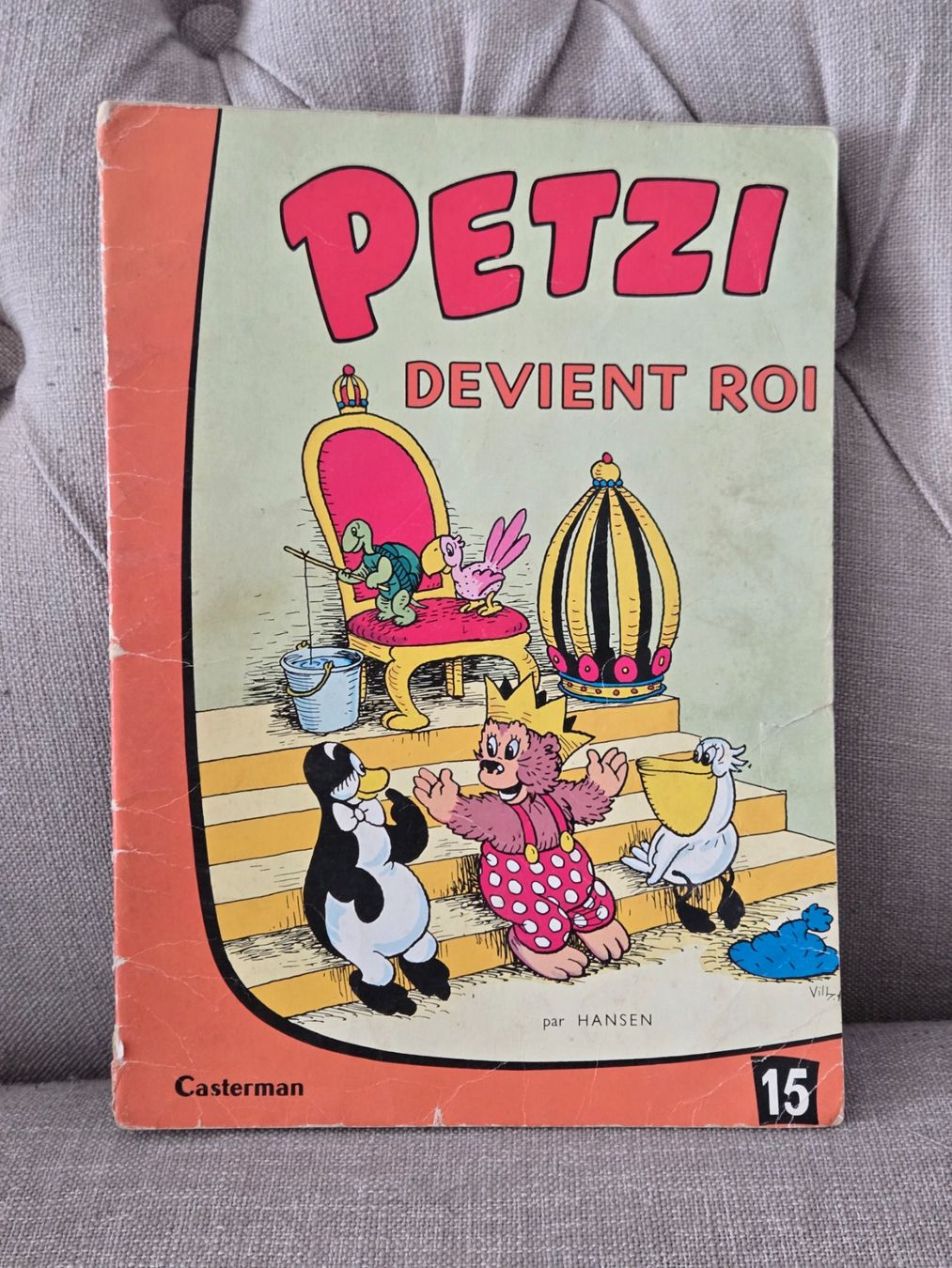 Comics: Petzi - Petzi devient roi – Gebraucht aus Crémines von Blakedrake