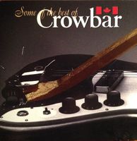 Crowbar – Some Of The Best Of