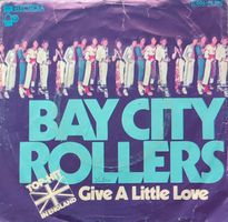 Vinyl Single Bay City Rollers - Give A Little Love