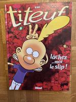 Titeuf Tome 8 - Lâchez-moi le slip! BD Zep en français!