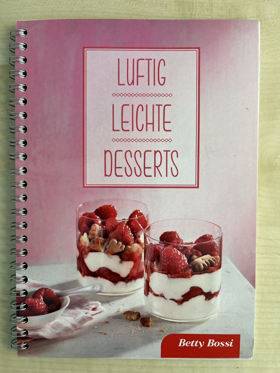 Libri: Betty Bossi Luftig leichte Desserts – Usato da Hildisrieden venduto da Gwennn