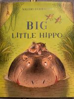 BIG LITTLE HIPPO Kinderbuch englischer Sprache