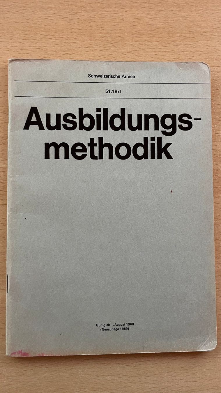 Libri: Schweizer Armee Ausbildungsmethodik 1969 51.18 d – Usato da Glattfelden venduto da cybermaxx