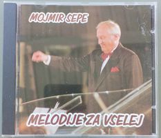 CD - Mojmir Sepe - Melodje za vselej - Slowenische Musik