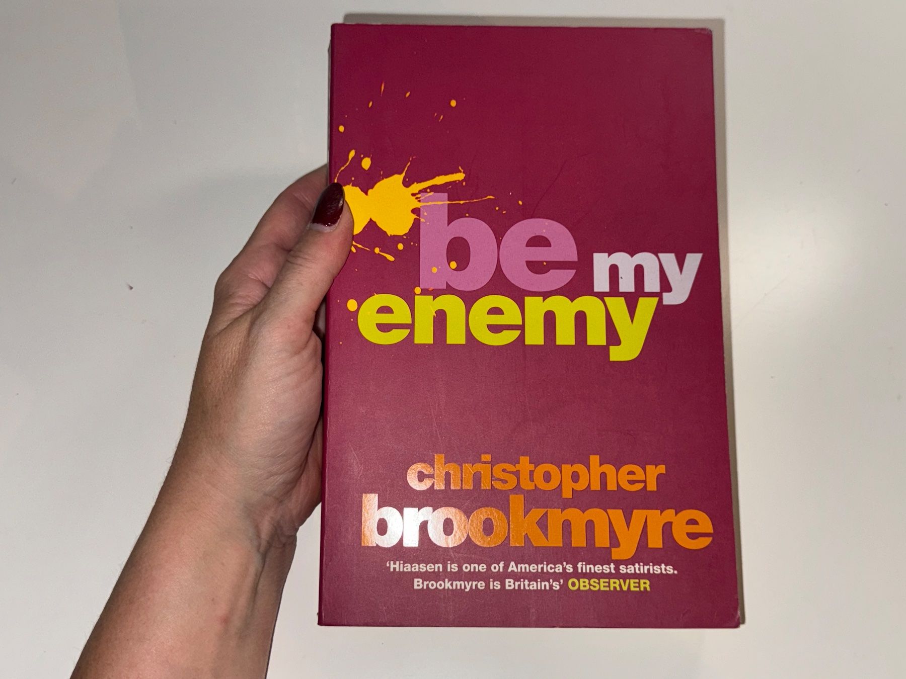 Bücher: NOVEL: Christopher Brookmyre, Be my enemy – Gebraucht aus Grosswangen von English_books