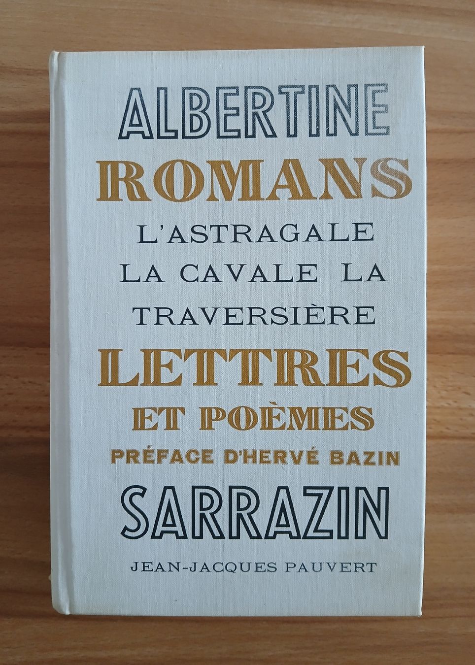 Libri: Albertine Sarrazin - Romans, lettres & poêmes – Usato da Le Sentier venduto da arc_2thy