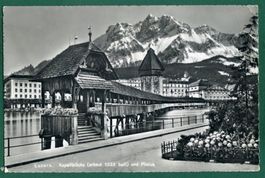 Luzern, Kapellbrücke und Pilatus, 1961 gelaufen