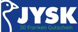30 Franken Gutschein, Rabatt bei JYSK