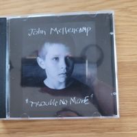 CD John Mellrncamps Trouble No More