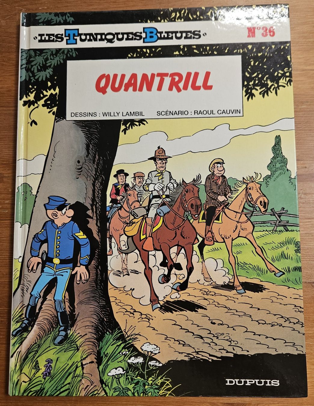 Fumetti: Les tuniques Bleues N 36 E.O. (T.B.E.) Quantrill – Usato da Prévonloup venduto da bitume1975