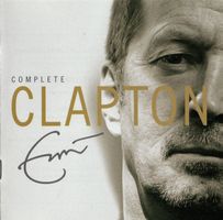 Eric Clapton – Complete Clapton