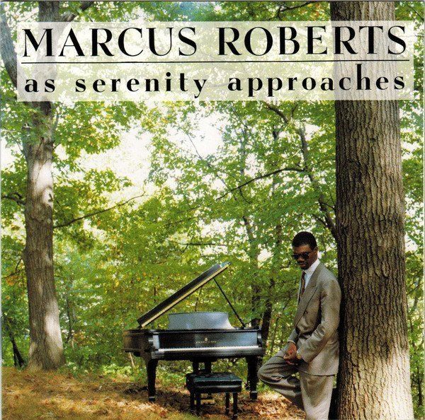CD: Marcus Roberts [RCA] As Serenity Approches – Usato da Unterbäch venduto da boolic