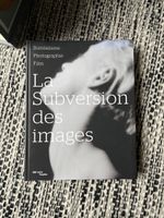 La Subversion des images