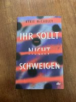 Kyrie McCauley: Ihr sollt nicht schweigen – Top Zustand!