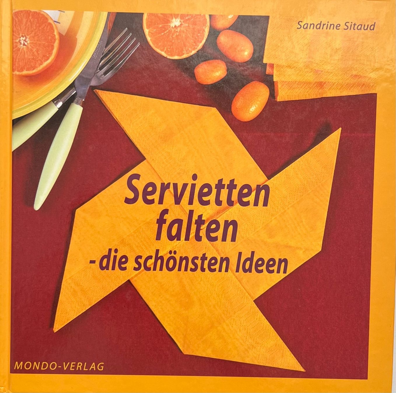 Libri: Buch - Servietten falten – Usato da Leimbach TG venduto da manu-tg