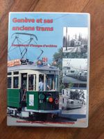 Genf alte Trams - Genève et ses ancien trams - DVD